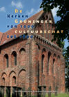 De Groninger cultuurschat – kerken van 1000 tot 1800