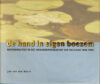 Jan van den Noort, De hand in eigen boezem - waterkwaliteit in het Hoogheemraadschap van Delfland 1888-2003