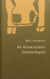 Max Niematz, De Kromzichter Fokveedagen - Belcampo Reeks