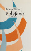 Remco Ekkers, Polyfonie